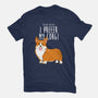 I Prefer My Corgi-unisex basic tee-ursulalopez