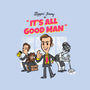It's All Good Man-baby basic tee-spiritgreen