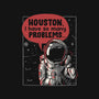 Houston, I Have So Many Problems-none outdoor rug-eduely