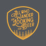 All Who Wander are Looking for Beer-none adjustable tote-beerisok