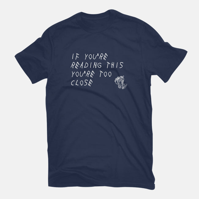 Too Close-mens long sleeved tee-TeeFury