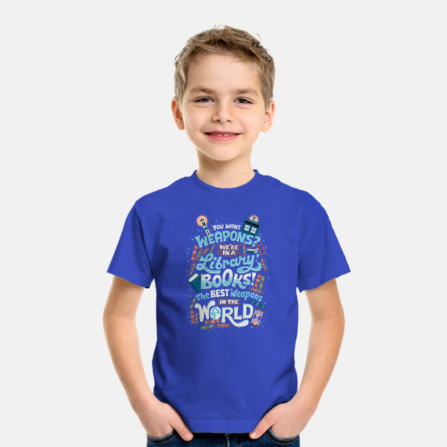 Books are the Best Weapons-youth basic tee-risarodil