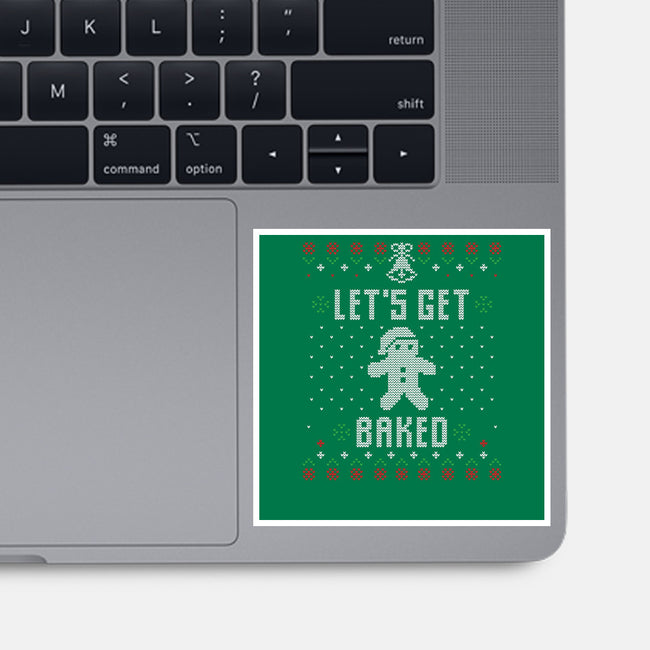 Lets Get Baked-none glossy sticker-Sdarko