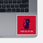 I Hate You-none glossy sticker-koalastudio