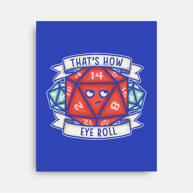 How Eye Roll-none stretched canvas-CoD Designs