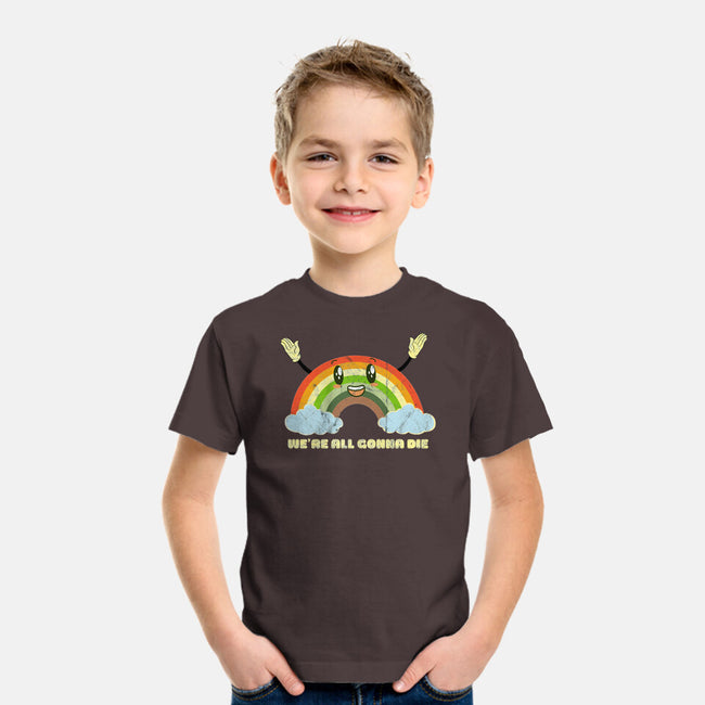 We're All Gonna Die-youth basic tee-benyamine12