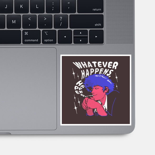 Whatever Happens-none glossy sticker-estudiofitas