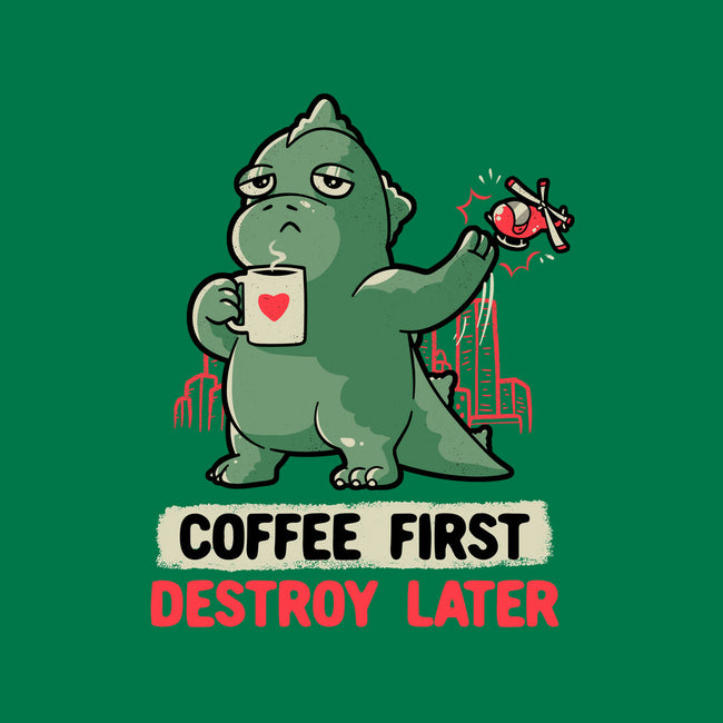 Coffee First Destroy Later-none stretched canvas-eduely