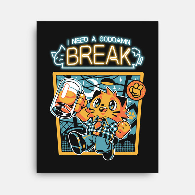 I Need A Break-none stretched canvas-ilustrata