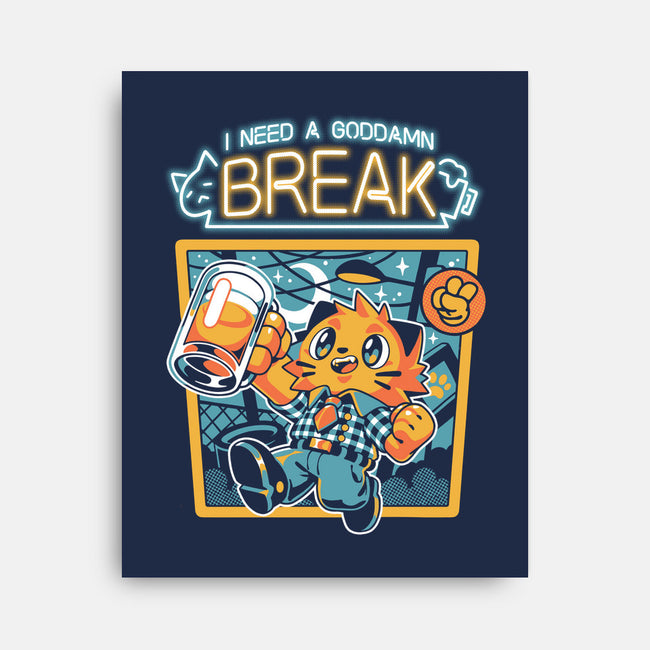 I Need A Break-none stretched canvas-ilustrata