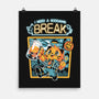 I Need A Break-none matte poster-ilustrata