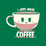 I Need More Coffee-none non-removable cover w insert throw pillow-TechraNova