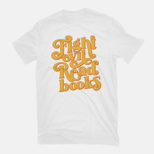 Fight Evil, Read Books-mens heavyweight tee-Agu Luque