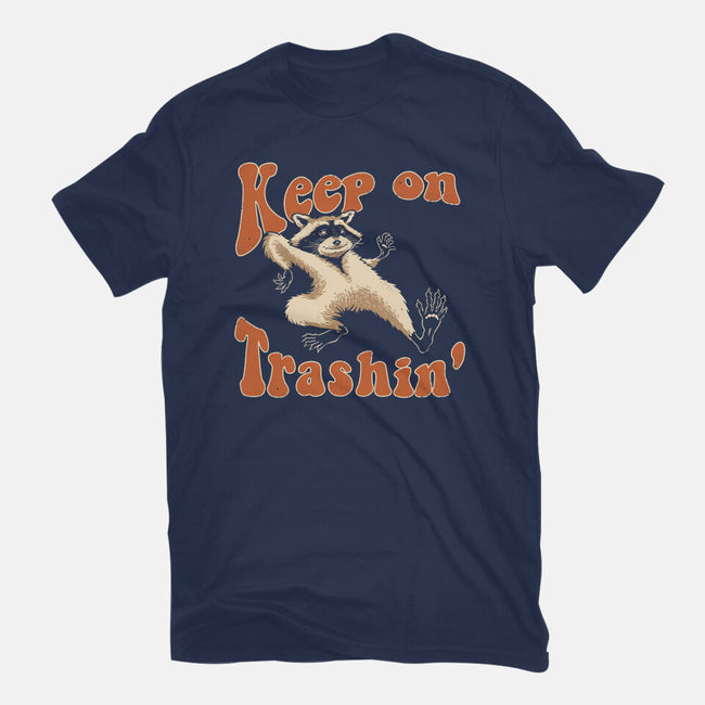 Keep On Trashin'-womens basic tee-vp021