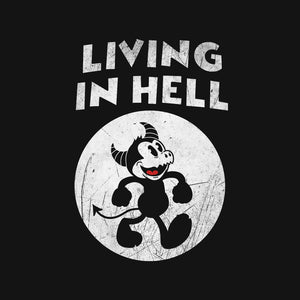 Living In Hell
