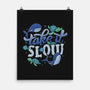 Slow-none matte poster-tobefonseca