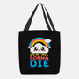 All Gonna Die-none basic tote-NemiMakeit