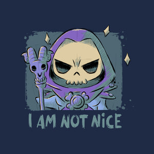 I Am Not Nice