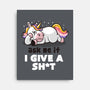 Ask Me If I Give A Shit-none stretched canvas-eduely