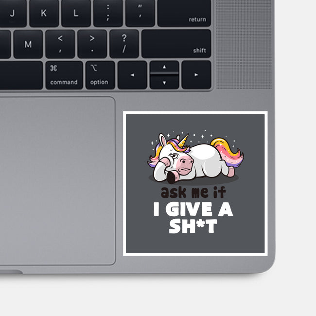 Ask Me If I Give A Shit-none glossy sticker-eduely