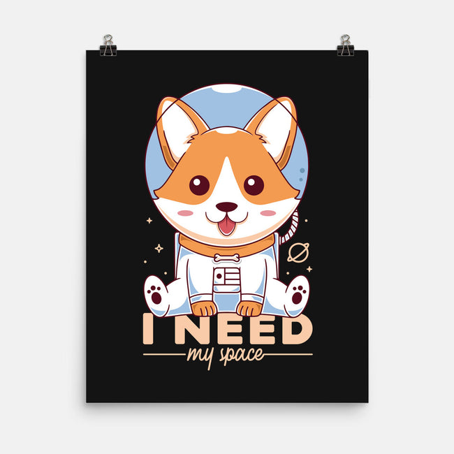 I Need My Space-none matte poster-Alundrart