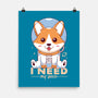 I Need My Space-none matte poster-Alundrart
