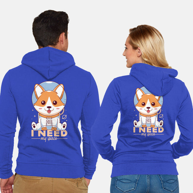I Need My Space-unisex zip-up sweatshirt-Alundrart