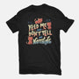 Feed Me and Don't Tell Me Nothing-youth basic tee-tobefonseca
