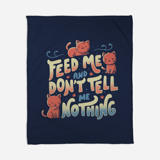 Feed Me and Don't Tell Me Nothing-none fleece blanket-tobefonseca
