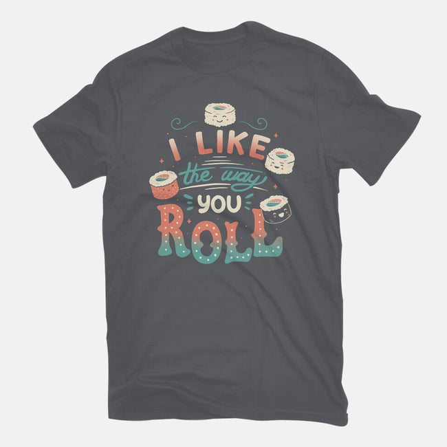 I Like The Way You Roll-mens premium tee-tobefonseca