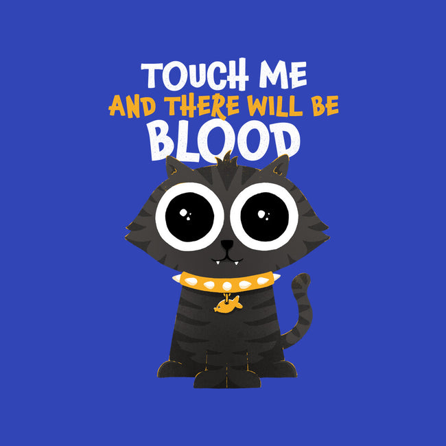 Touch Me And There Will Be Blood-iphone snap phone case-zawitees