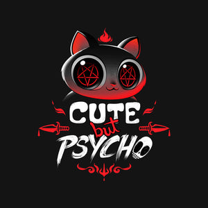 Cute But Psycho