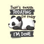 Enough Todaying-none stretched canvas-NemiMakeit