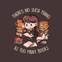 No Such Thing As Too Many Books-none polyester shower curtain-eduely
