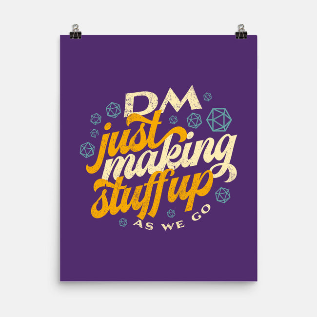 DM Making Stuff Up-none matte poster-ShirtGoblin