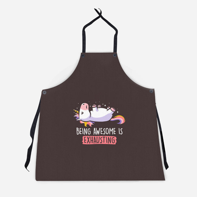 Being Awesome Is Exhausting-unisex kitchen apron-eduely