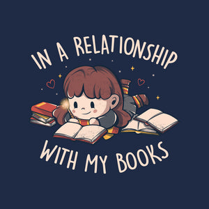 In A Relationship With My Books