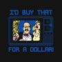 I'd Buy That For A Dollar-baby basic tee-dalethesk8er