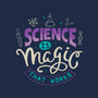 Science Is Magic That Works-mens premium tee-tobefonseca