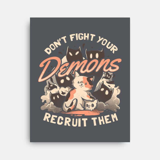 Recruit Your Demons-none stretched canvas-eduely