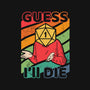 Guess I'll Die-cat basic pet tank-ShirtGoblin