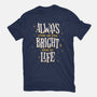 Bright Side Of Life-unisex basic tee-zawitees