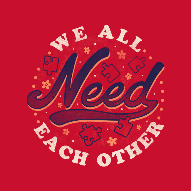 We All Need Each Other-mens premium tee-tobefonseca