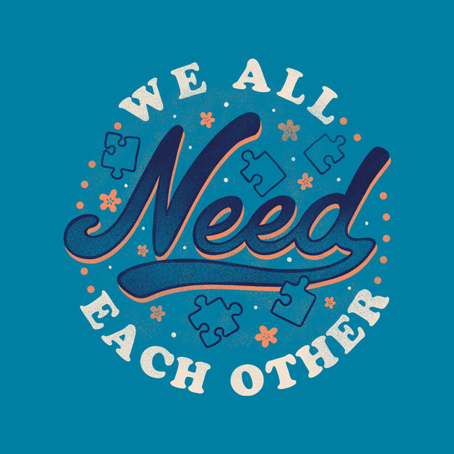 We All Need Each Other-womens basic tee-tobefonseca