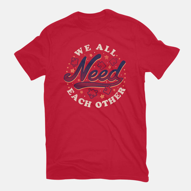 We All Need Each Other-mens premium tee-tobefonseca