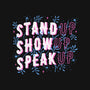 Stand Up Show Up Speak Up-mens premium tee-tobefonseca