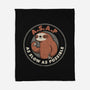 As Slow As Possible-none fleece blanket-eduely