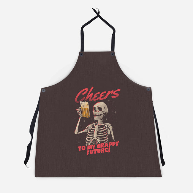 Cheers To My Crappy Future-unisex kitchen apron-eduely