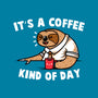 It's A Coffee Kind Of Day-unisex basic tee-krisren28