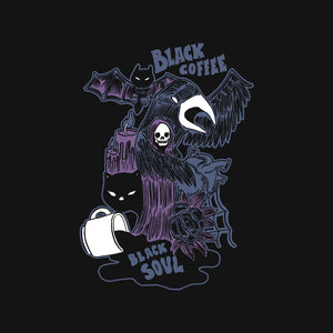 Black Coffee Black Soul